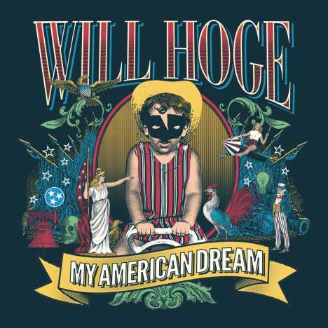 Will Hoge: My American Dream, CD
