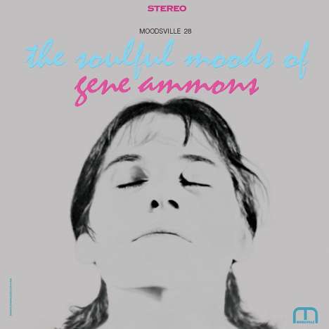 Gene Ammons (1925-1974): The Soulful Moods Of Gene Ammons (180g) (stereo), LP