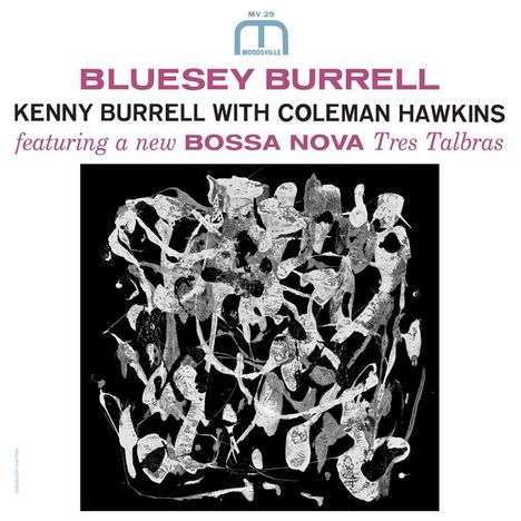 Kenny Burrell &amp; Coleman Hawkins: Bluesey Burrell (180g), LP