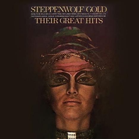 Steppenwolf: Gold – Their Great Hits (Reissue) (200g) (Limited-Edition), LP