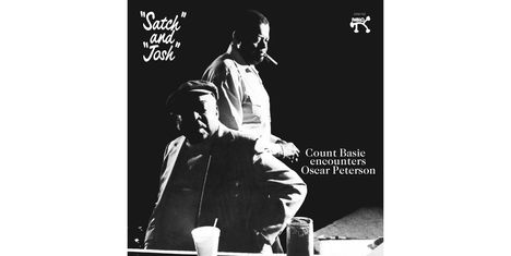 Oscar Peterson & Count Basie: Satch And Josh (180g) (2025 Pablo Series), LP