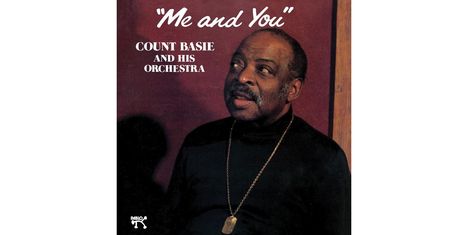 Count Basie (1904-1984): Me And You (180g) (2025 Pablo Series), LP