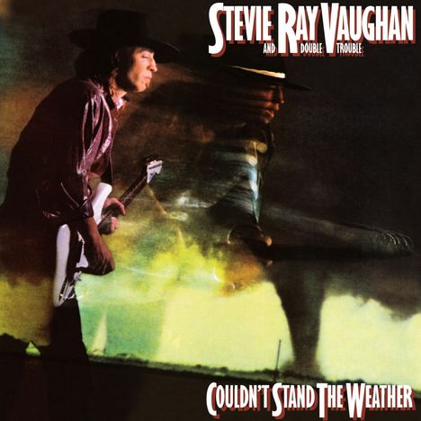 Stevie Ray Vaughan: Couldn't Stand The Weather (180g) (45 RPM), 2 LPs