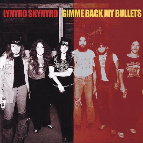 Lynyrd Skynyrd: Gimme Back My Bullets (180g) (45 RPM), 2 LPs