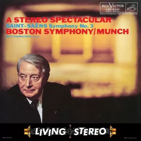 A STEREO SPECTACULAR. Saint-Saëns Symphony No. 3, Boston Symphony/Munch. Ein älterer Mann in einem Anzug sitzt links.