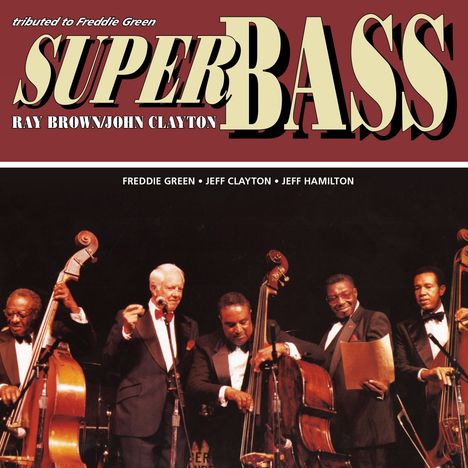 Ray Brown & John Clayton: Super Bass (180g), LP