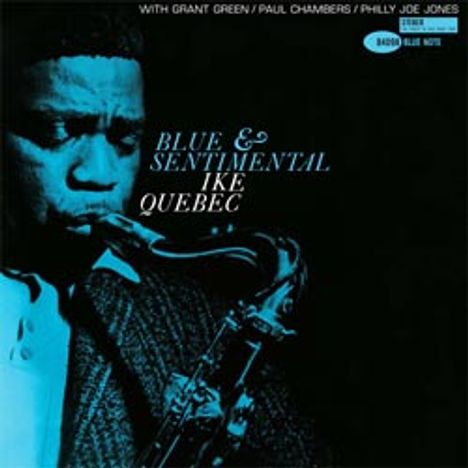 Ike Quebec (1918-1963): Blue &amp; Sentimental (180g) (Limited-Edition) (45 RPM), 2 LPs