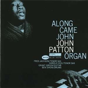 Big John Patton (1935-2002): Along Came John, Super Audio CD