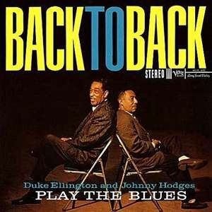 Duke Ellington &amp; Johnny Hodges: Back To Back (Hybrid-SACD), Super Audio CD