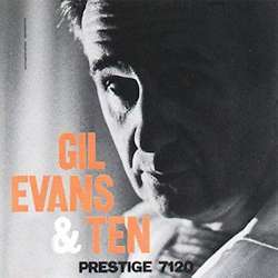 Gil Evans (1912-1988): Gil Evans &amp; Ten (200g) (Limited-Numbered-Edition), LP