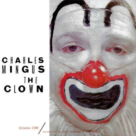 Charles Mingus (1922-1979): The Clown (180g) (45rpm), 2 LPs