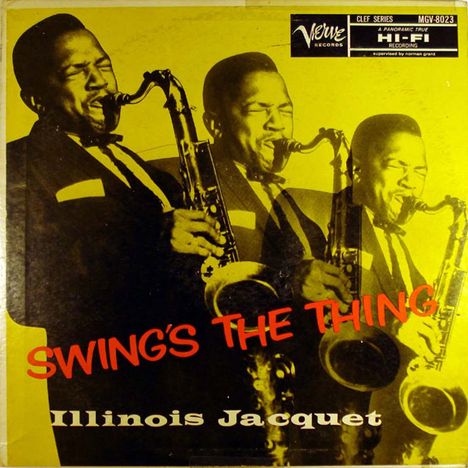 Illinois Jacquet (1922-2004): Swing's The Thing (200g) (Limited-Numbered-Edition) (45 RPM), 2 LPs