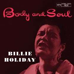 Billie Holiday (1915-1959): Body &amp; Soul (200g) (Limited-Edition) (45 RPM), 2 LPs