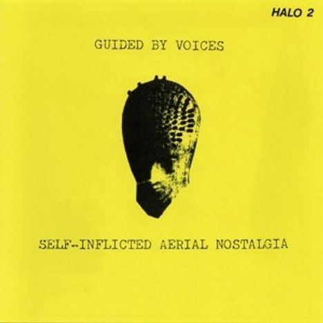 Guided By Voices: Self-Inflicted Aerial Nostalgia (Yellow Vinyl), LP