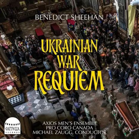 Benedict Sheehan: "Ukrainian War Requiem". Chöre und Dirigent gelistet. Innenansicht einer großen Kirche voller Menschen.