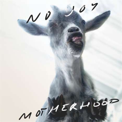 No Joy: Motherhood, CD