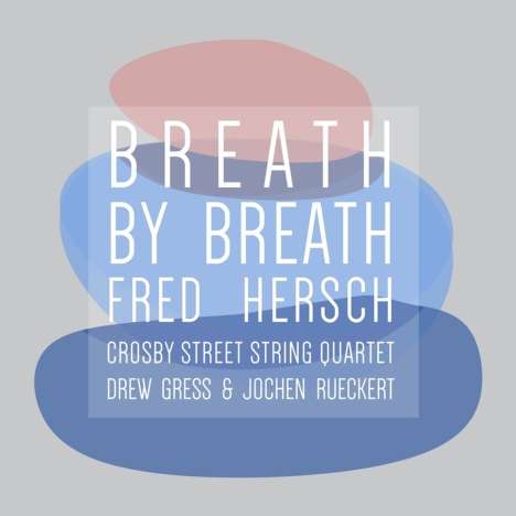 Fred Hersch (geb. 1955): Breath By Breath, LP