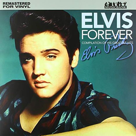 Elvis Presley (1935-1977): Forever (Remastered), LP