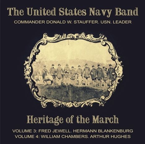 Heritage of the March Volumes 3 &amp; 4: Jewell/Blankenburg &amp; Chambers/Hughes, 2 CDs