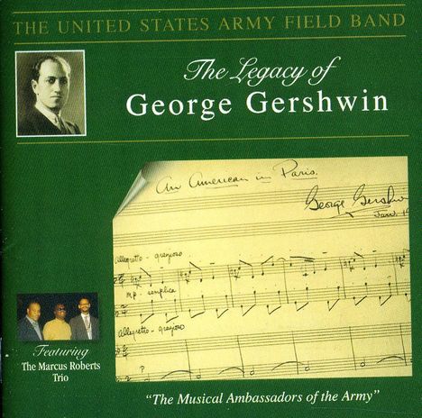 United States Army Field Band - The Legacy of George Gershwin, CD