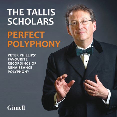 The Tallis Scholars - Perfect Polyphony, 2 CDs