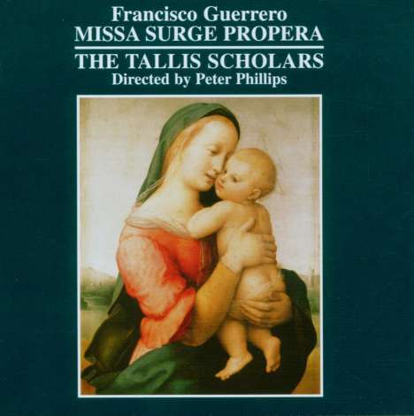Francisco Guerrero (1951-1997): Missa "Surge,propera amica mea", Super Audio CD