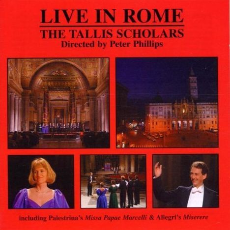 The Tallis Scholars - Live in Rome, CD