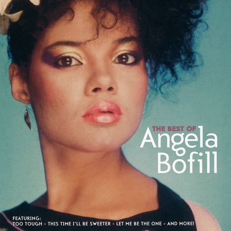 Angela Bofill (1954-2024): The Best Of Angela Bofill, CD