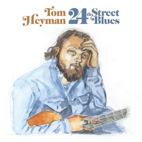 Tom Heyman: 24th Street Blues, CD