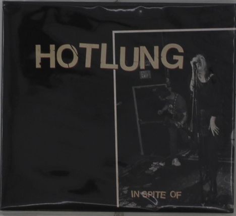 Hotlung: In Spite Of, CD