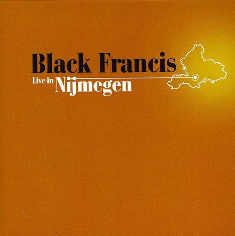 Frank Black (Black Francis): Live In Nijmegen, CD