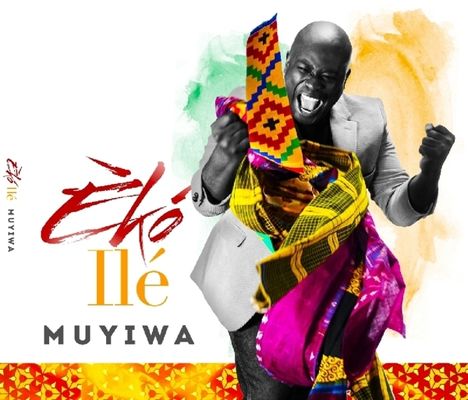 Muyiwa: Eko Ile, CD