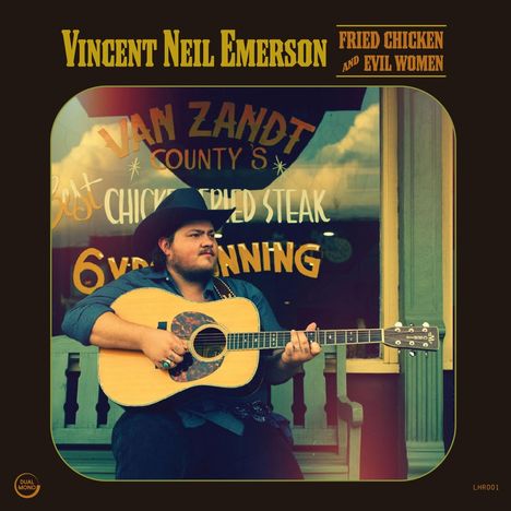 Vincent Neil Emerson: Fried Chicken And Evil Women, LP