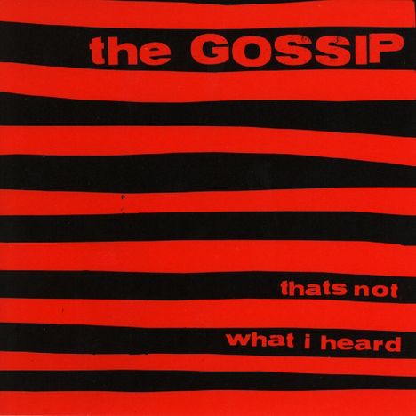 Gossip: That's Not What I Heard, CD