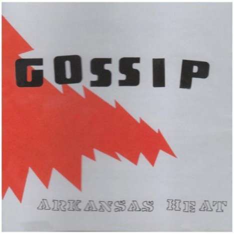 Gossip: Arkansas Heat (EP), Maxi-CD
