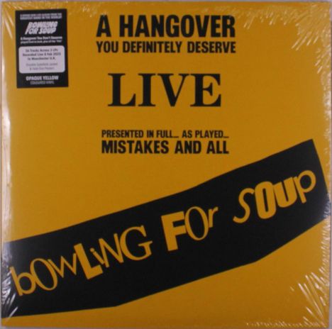 Text: „A Hangover You Definitely Deserve Live“ und „bowling for soup“. Gelber Hintergrund mit schwarzem Text.