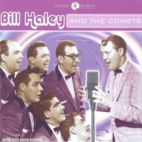 Bill Haley: Bill Haley &amp; The Comets, CD