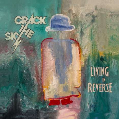 Crack The Sky: Ckrackology / Living In Reverse, 2 CDs