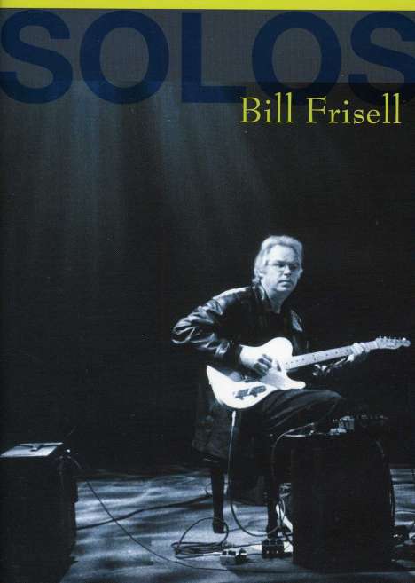 Bill Frisell (geb. 1951): Jazz Sessions, DVD