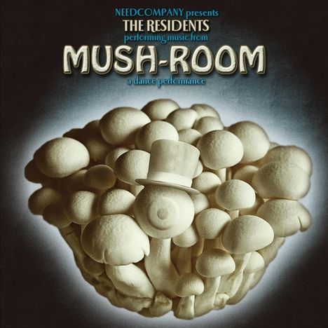 The Residents: Mush-Room, CD