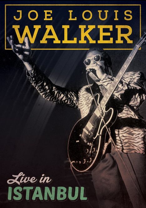 Joe Louis Walker: Live In Istanbul, DVD