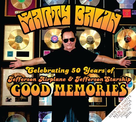 Marty Balin: Good Memories: Celebrating 50 Years Of Jefferson Airplane &amp; Jefferson Starship, 2 CDs