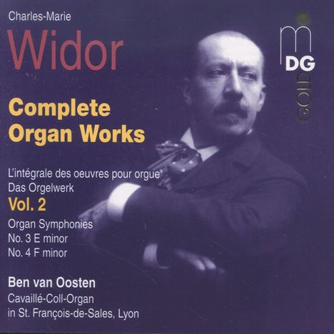Charles-Marie Widor (1844-1937): Orgelsymphonien Nr.3 &amp; 4, CD
