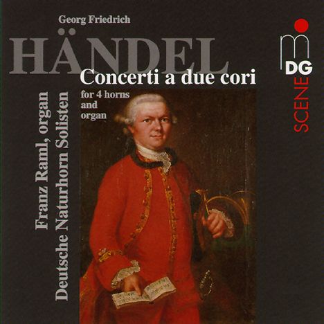 Georg Friedrich Händel (1685-1759): Doppelchörige Orchesterkonzerte Nr.1-3, CD