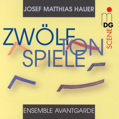 Josef Matthias Hauer (1883-1959): Zwölftonspiele, CD