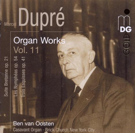 Marcel Dupre (1886-1971): Orgelwerke Vol.11, CD