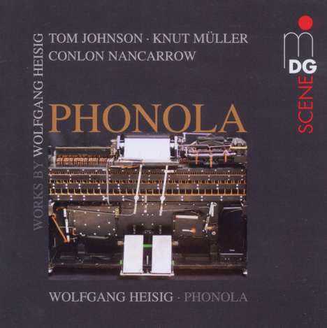 Wolfgang Heisig - Zeitgenössische Musik für Phonola, CD