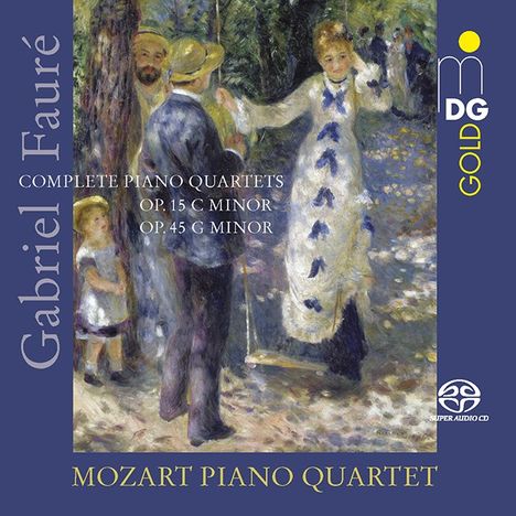 Gabriel Faure (1845-1924): Klavierquartette Nr.1 &amp; 2, Super Audio CD