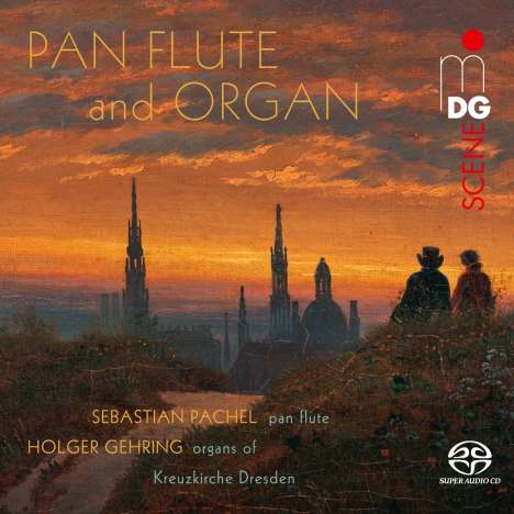 Sebastian Pachel &amp; Holger Gehring - Pan Flute and Organ, Super Audio CD