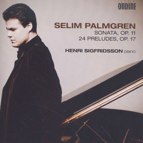 Selim Palmgren (1878-1951): Klaviersonate op.11, CD